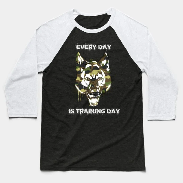 Everyday is Training Day Baseball T-Shirt